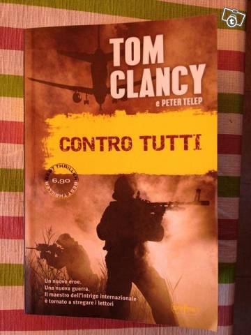Clancy Tom; Telep Peter Contro tutti